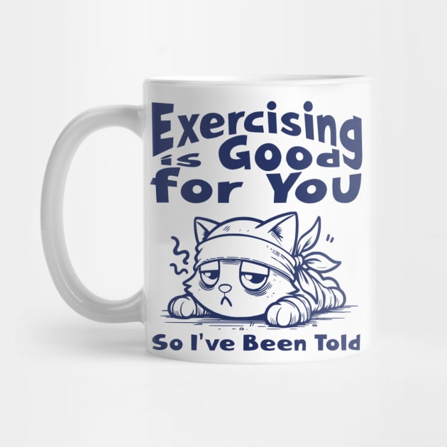 Exercising is Good for You by Alisia's Store 1